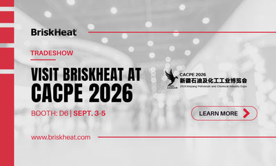 BriskHeat Heads to Xinjiang Petrochemical Expo 2026