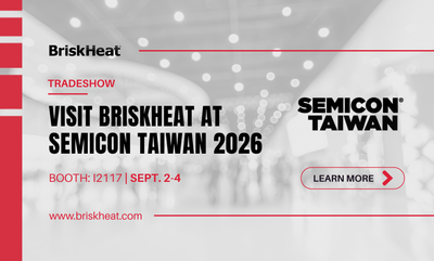 BriskHeat Heads to 2026 SEMICON Taiwan