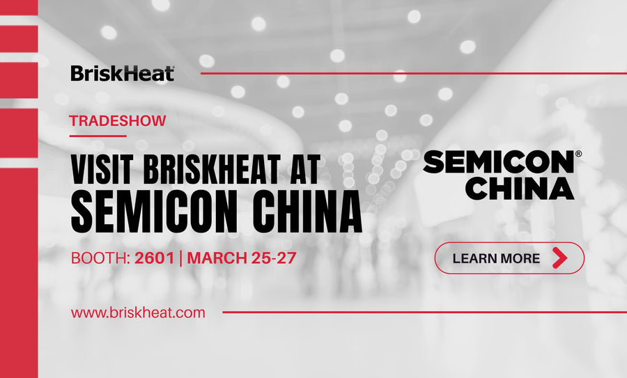 BriskHeat at SEMICON China 2026
