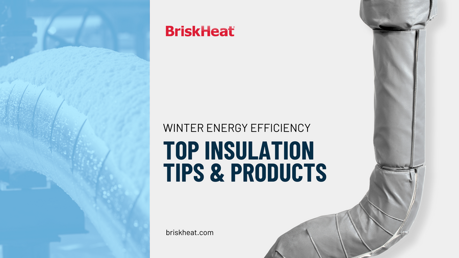 Winter Energy Efficiency: Top Insulation Tips & Products
