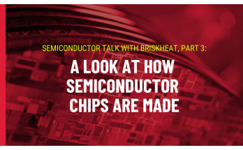 A Look At How Semiconductor Chips Are