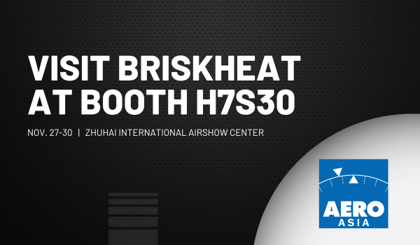 BriskHeat at Aero Asia 2024 | Zhuhai