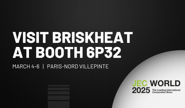 BriskHeat is Heading to JEC World 2025